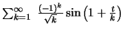 $\sum^\infty _{k=1} \ \frac{(-1)^k}{\sqrt{k}} \sin\left( 1+\frac{t}{k}\right)$