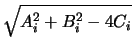 $\displaystyle \sqrt{A_i^2+B_i^2-4C_i}$